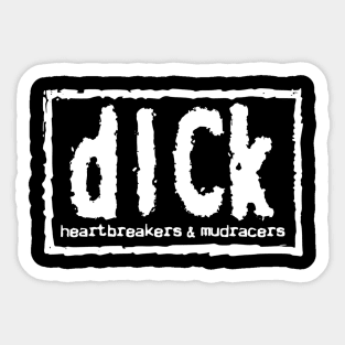 D.I.C.K. Sticker